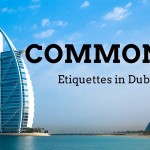 Etiquettes in Dubai
