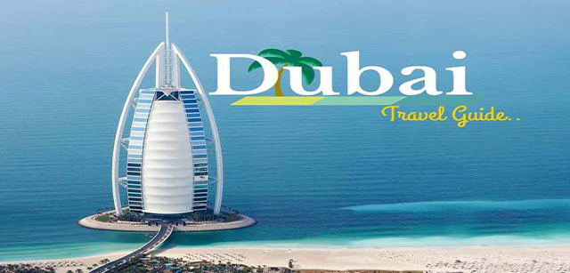 Dubai Travel Guide