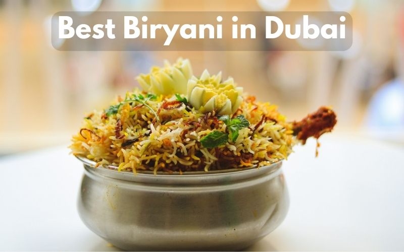 Biryani in Dubai